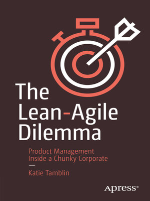 cover image of The Lean-Agile Dilemma